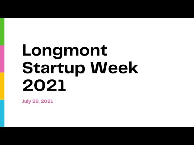 A poster featuring the Longmont Start Up Week event