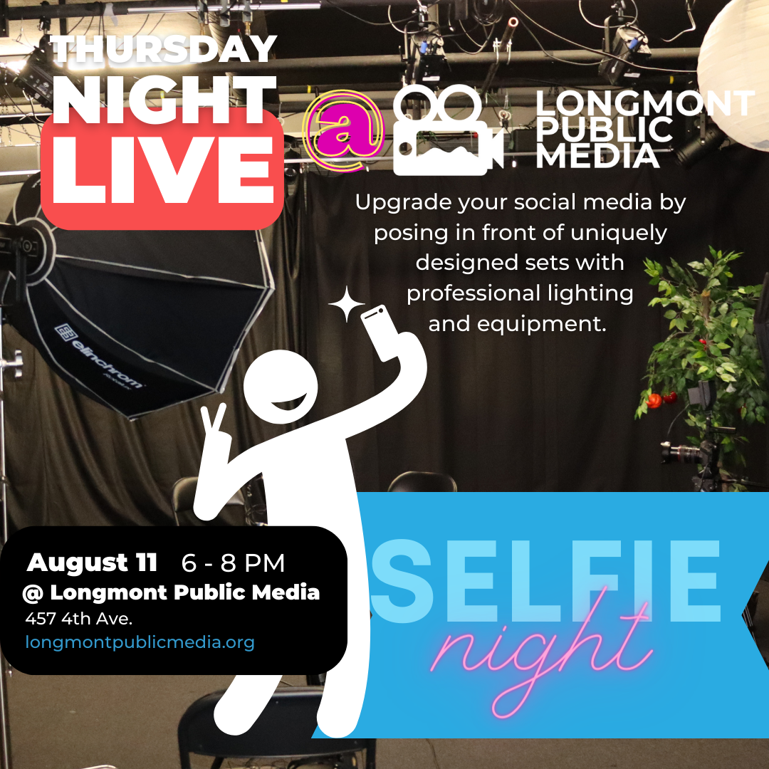 Thursday Night Live presents Selfie Night