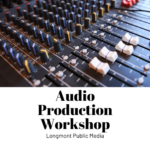 Audio Production Workshop