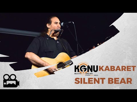 KGNU Kabaret - Silent Bear