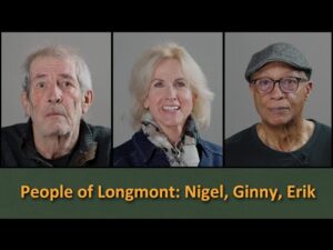 People of Longmont: Nigel, Ginny, Erik