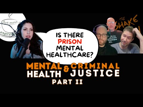 Is there prison mental healthcare?