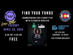 Find Your Funds: Crowdfunding for A Short Film